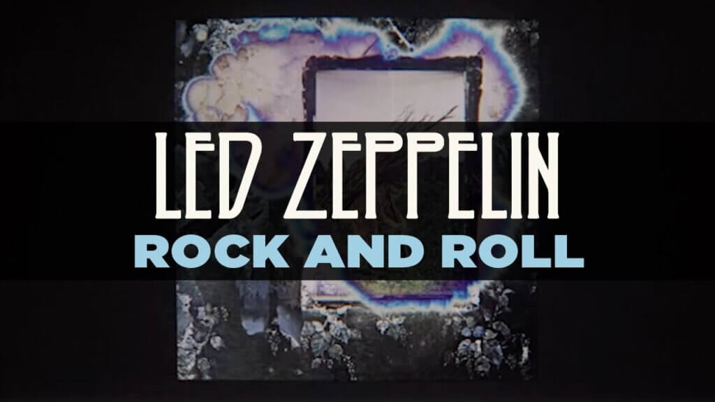 Rock And Roll/Led Zeppelin 歌詞和訳と意味