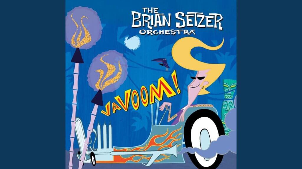 Gettin’ In The Mood/The Brian Setzer Orchestra 歌詞和訳と意味
