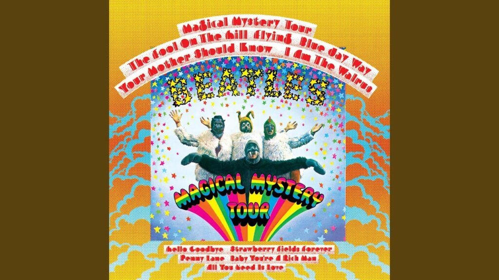 Magical Mystery Tour/The Beatles 歌詞和訳と意味