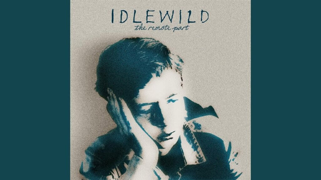 You Held The World In Your Arms/Idlewild 歌詞和訳と意味
