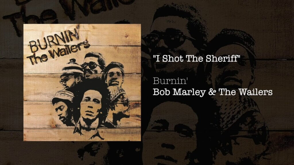 I Shot the Sheriff/Bob Marley and the Wailers 歌詞和訳と意味