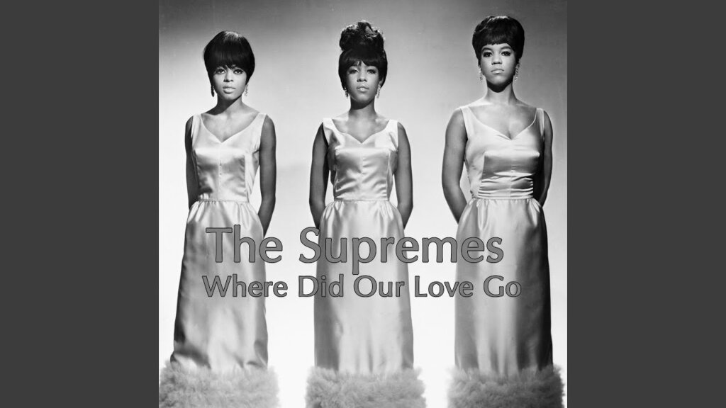 Where Did Our Love Go/The Supremes 歌詞和訳と意味
