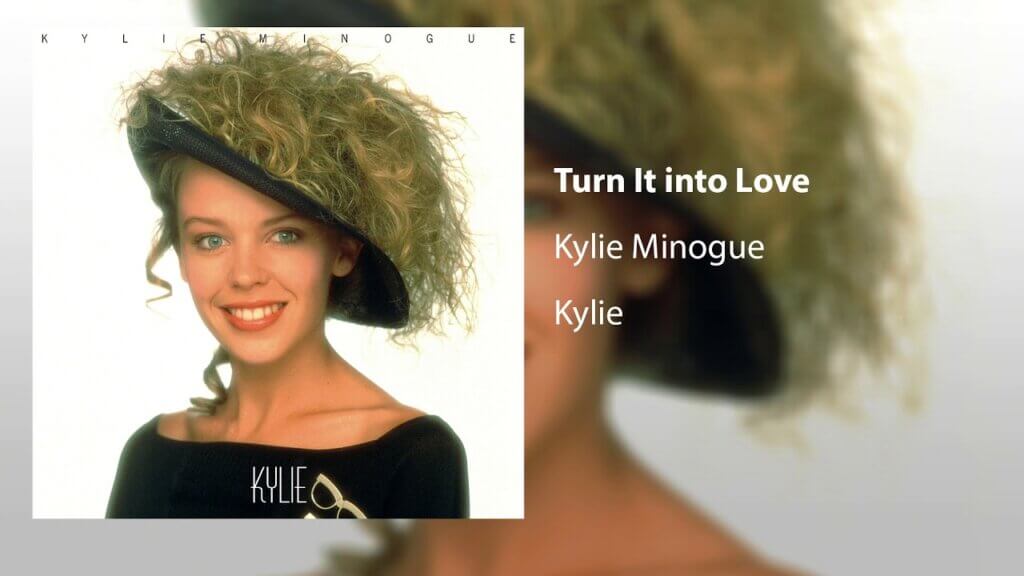 Turn It into Love/Kylie Minogue 歌詞和訳と意味