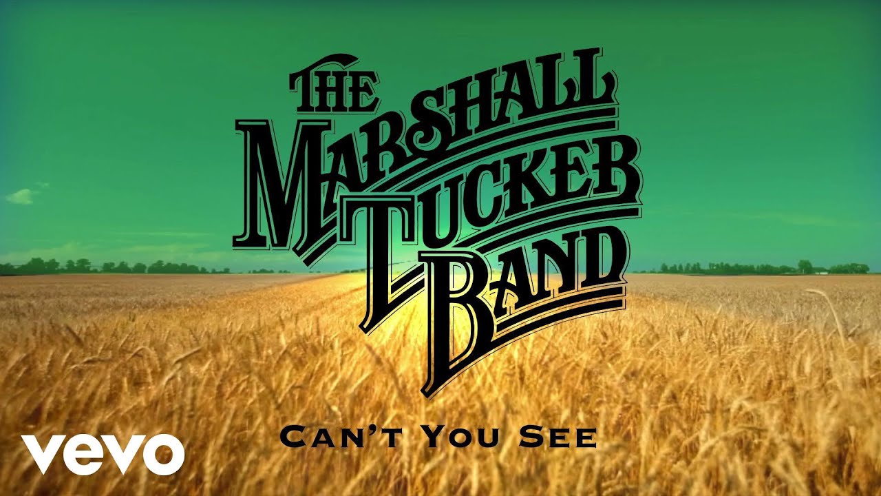 Can't You See/The Marshall Tucker Band 歌詞和訳と意味 探してたあの曲！