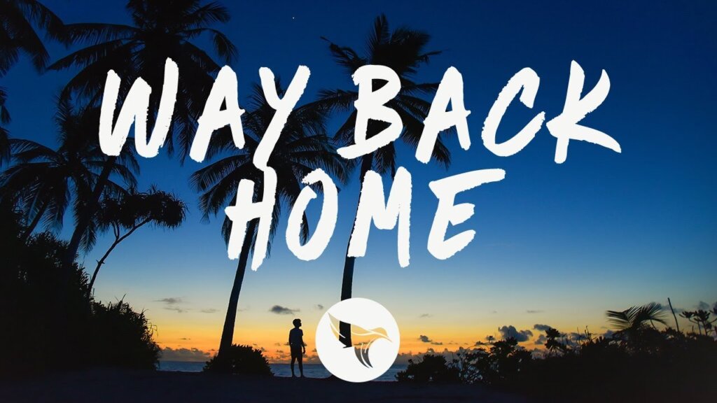 Way Back Home (Sam Feldt Edit)/SHAUN feat. Conor Maynard 歌詞和訳と意味