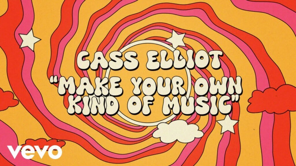 Make Your Own Kind Of Music/Cass Elliot 歌詞和訳と意味