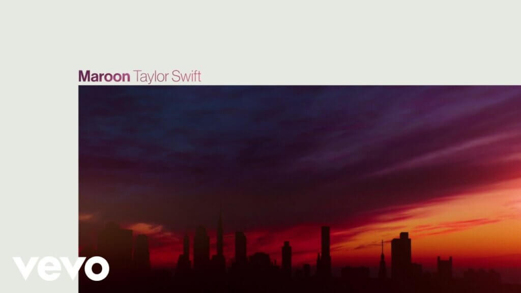 Maroon/Taylor Swift 歌詞和訳と意味