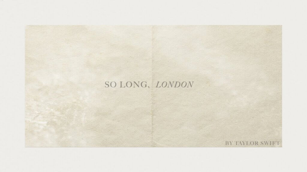 So Long, London/Taylor Swift 歌詞和訳と意味
